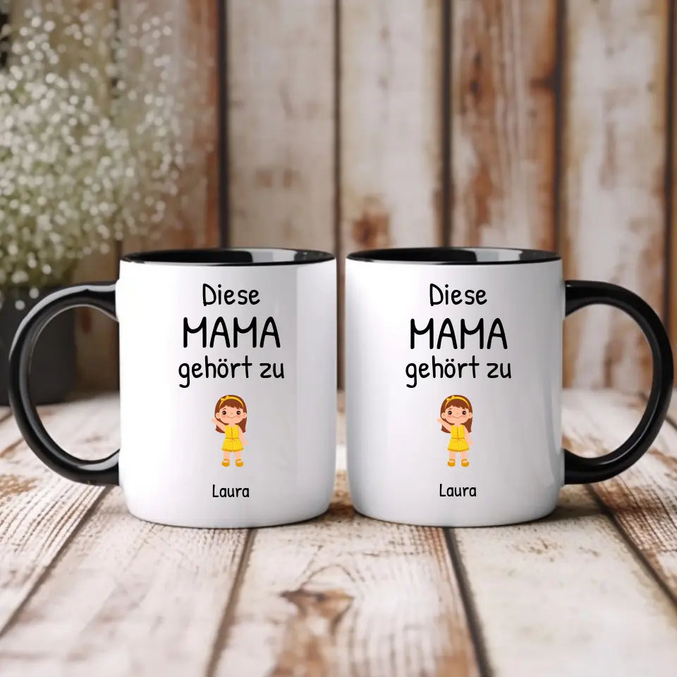 Tasse "Diese Mama gehört zu"