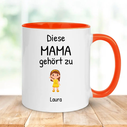 Tasse "Diese Mama gehört zu"