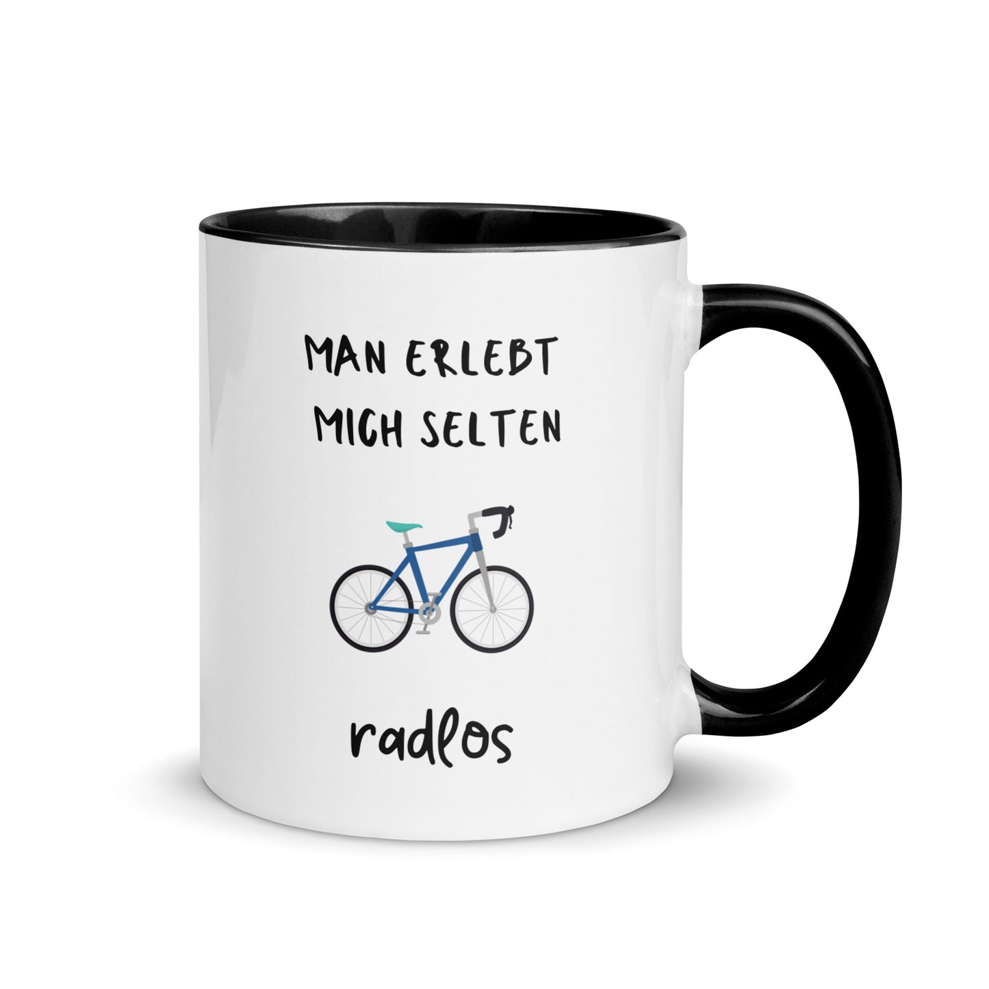 Tasse "Man erlebt mich selten radlos"