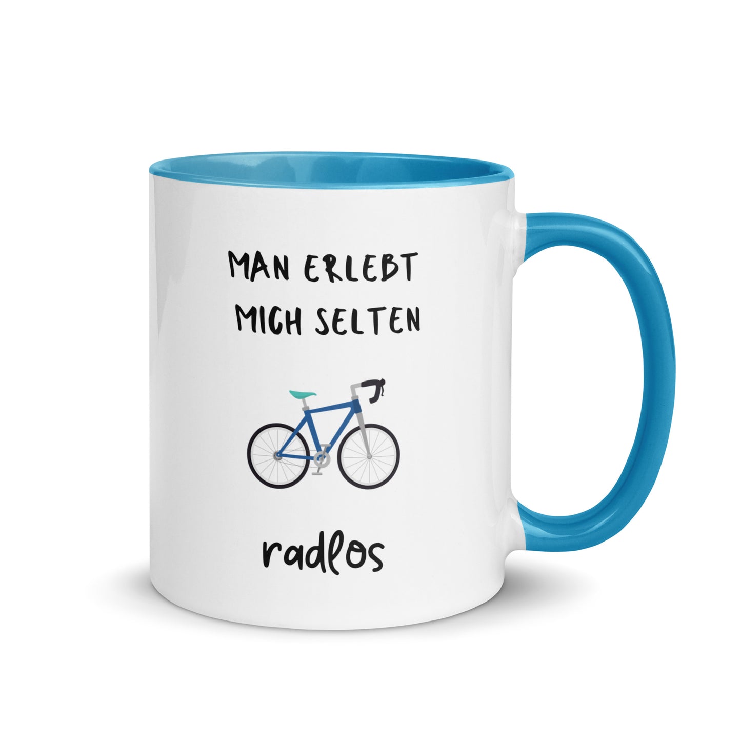 Tasse "Man erlebt mich selten radlos"