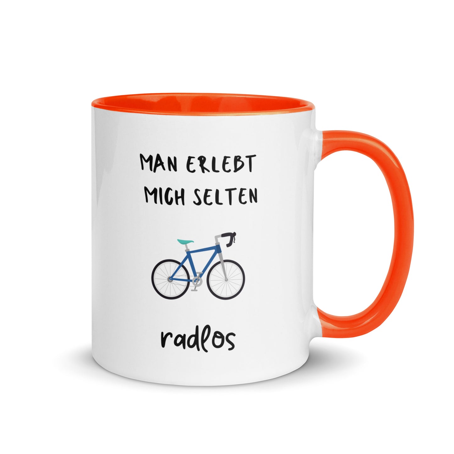 Tasse "Man erlebt mich selten radlos"