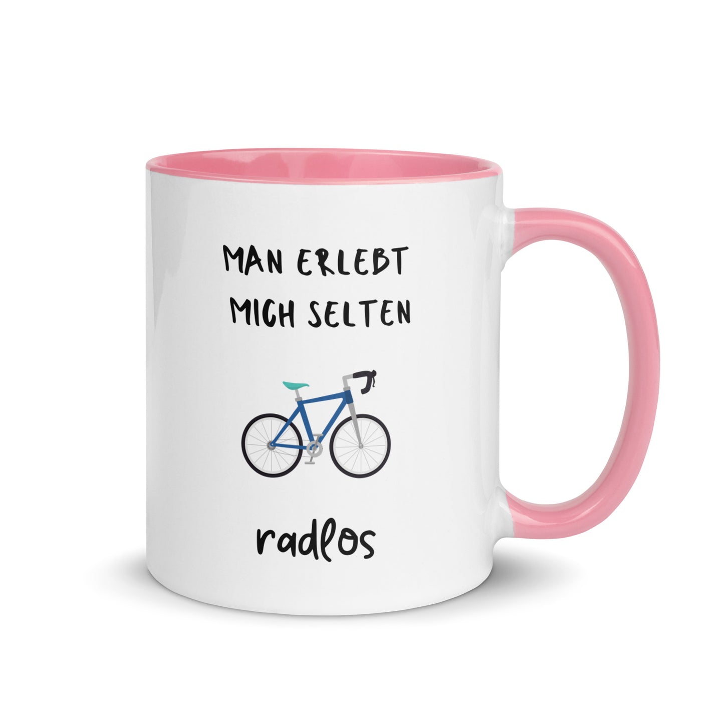 Tasse "Man erlebt mich selten radlos"